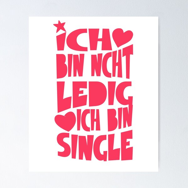 Artikelvorschau, Ich bin nicht ledig, ich bin Single entworfen und verkauft von DirtyHandz.
