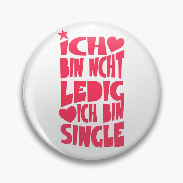 Artikelvorschau, Ich bin nicht ledig, ich bin Single entworfen und verkauft von DirtyHandz.