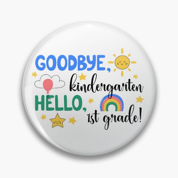 Item preview, Goodbye Kindergarten Hello 1st Grade Cute Preschool Graduation Print designed and sold by AnnaVioletStore.