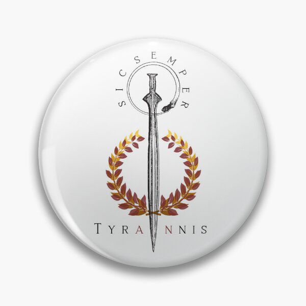 Item preview, Sic Semper Tyrannis designed and sold by ficticfox.
