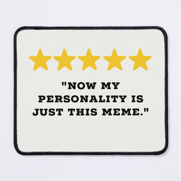 Item preview, Meme Lover Reviews Funny 5 Star Review #3 designed and sold by Jollys-ArtShop.