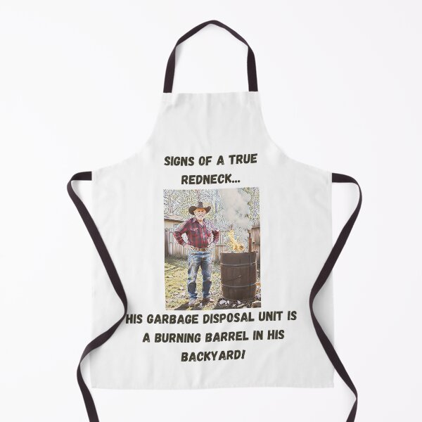 Item preview, Signs of a True Redneck: Burning Barrel! Black Text designed and sold by LaughGraphics - Fun Graphics, Serious Laughs!.