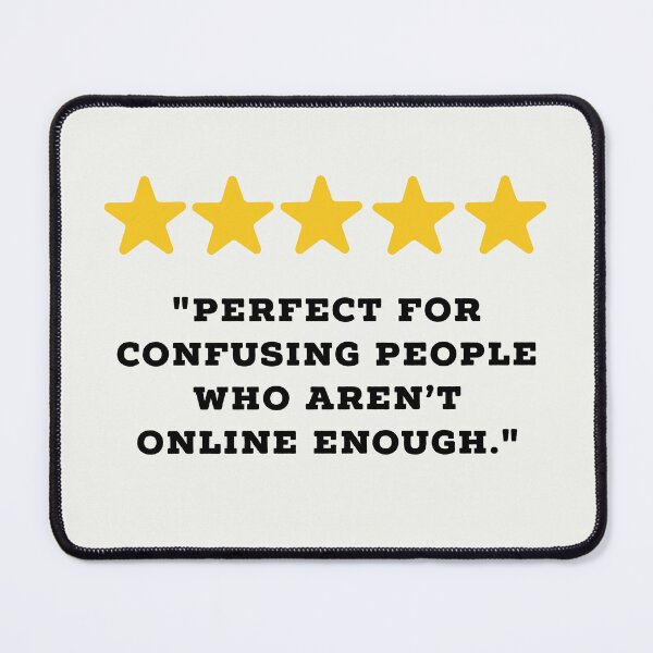 Item preview, Meme Lover Reviews Funny 5 Star Review #5 designed and sold by Jollys-ArtShop.