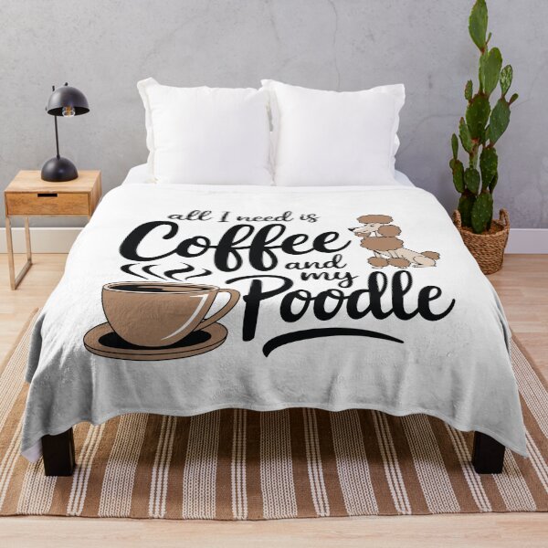 Item preview, All I Need Is Coffee and My Poodle designed and sold by tmerchtrends.