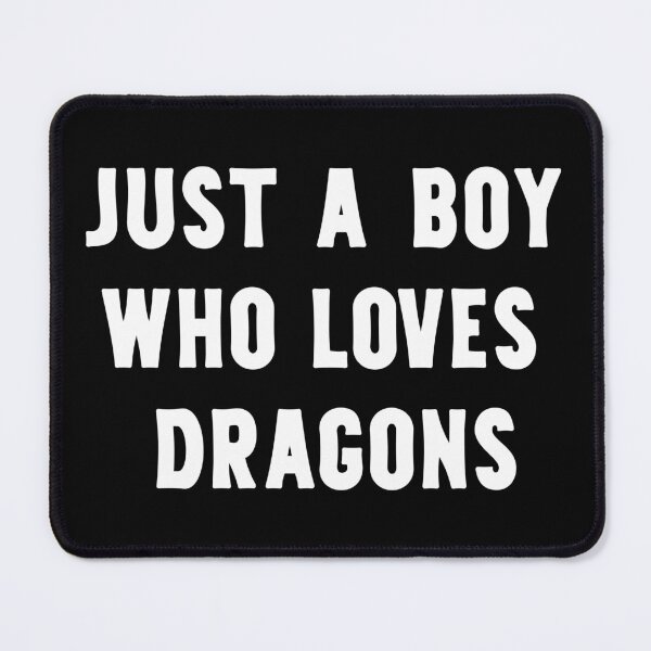 Item preview, Just A Boy Who Loves Dragons Funny Dragon Lover designed and sold by RareBunny.