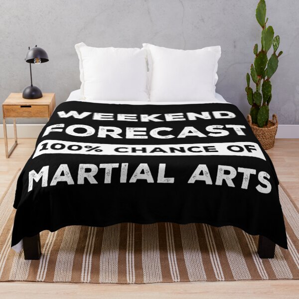 Item preview, Weekend Forecast 100% Chance Of Martial Arts Funny designed and sold by RareBunny.