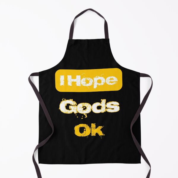 Item preview, I Hope God's Ok designed and sold by Roxburylane.