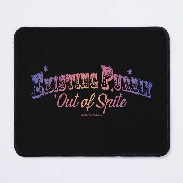 Item preview, Existing Purely Out Of Spite designed and sold by WasntMeStore.