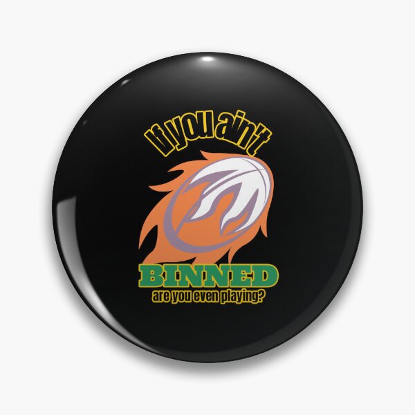 Item preview, If You Ain't Binned, Are You Even Playing? Funny Rugby Player Fan designed and sold by HeavenlyHuesStudio.