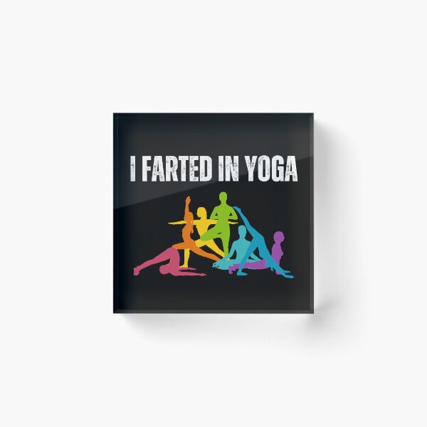 Item preview, I FARTED IN YOGA designed and sold by AboveUndrground.