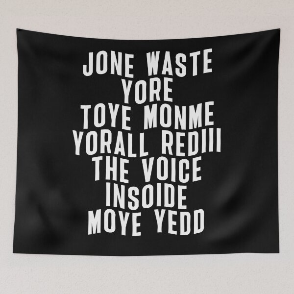 Item preview, Jone waste yore toye monme yorall rediii the voice insoide moye yedd  designed and sold by Flexteeshirt.
