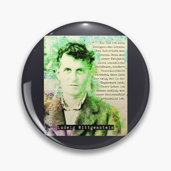 Item preview, Ludwig Wittgenstein quote: Der Tod ist kein Ereignis des Lebens. Den Tod erlebt man nicht. Wenn man unter Ewigkeit nicht unendliche Zeitdauer,  designed and sold by artbleed.