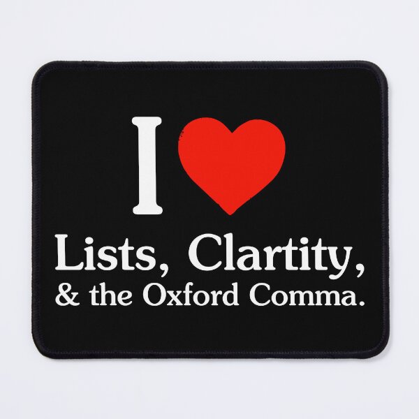 Item preview, I Love Lists and Oxford Commas - Funny Grammar Education designed and sold by zeviwanty.