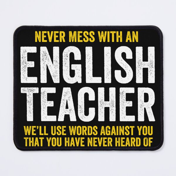 Item preview, Never Mess With An English Teacher - Funny Grammar Teacher Gift designed and sold by zeviwanty.