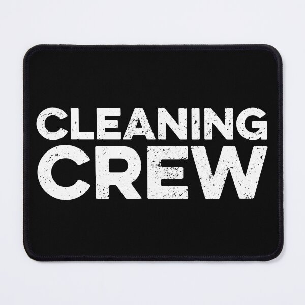 Item preview, Cleaning Crew designed and sold by zeviwanty.