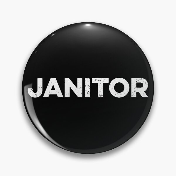 Item preview, Janitor  designed and sold by zeviwanty.