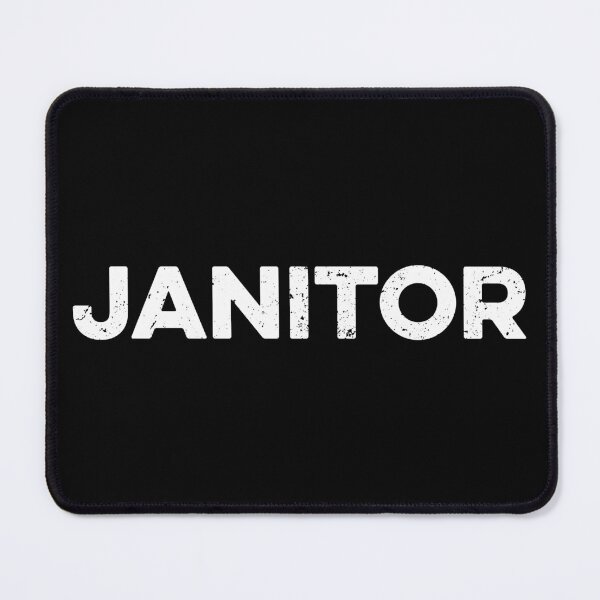 Item preview, Janitor designed and sold by zeviwanty.