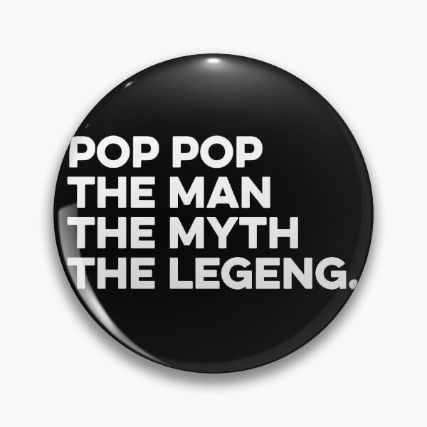 Artikelvorschau, Pop Pop, der Mann, der Mythos, die Legende. - lustiger Opa entworfen und verkauft von zeviwanty.
