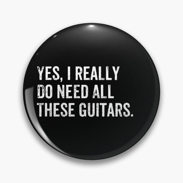Item preview, Yes I Really Do Need All These Guitars - Music Lover Musician designed and sold by dantixebiana.