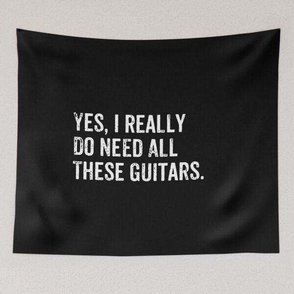Item preview, Yes I Really Do Need All These Guitars - Music Lover Musician designed and sold by dantixebiana.