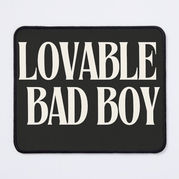 Item preview, Lovable Bad Boy designed and sold by The-Directory.