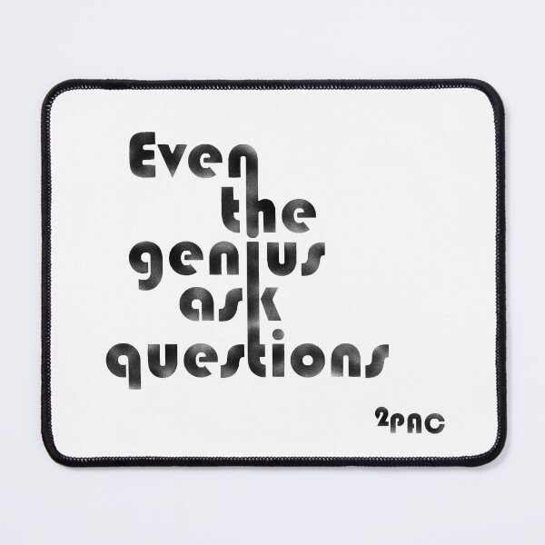 Item preview, Even genius asks questions designed and sold by BeJahMan.