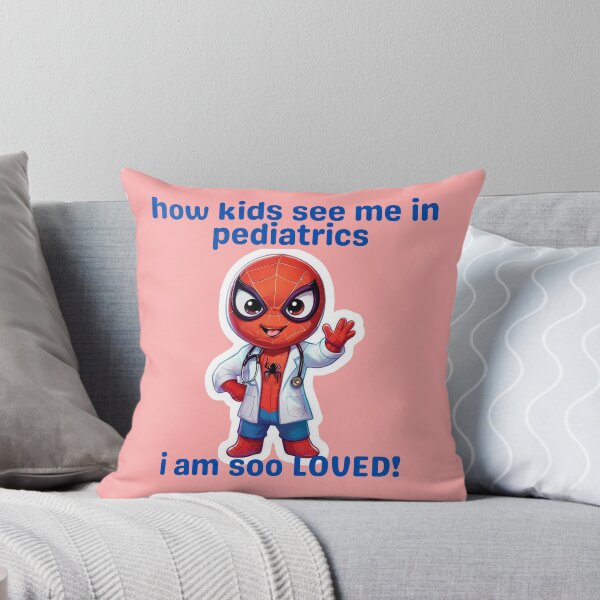Item preview, I’m Not Just a Pediatrician – I'm Spiderman in their eyes! designed and sold by PolynesianGrace.