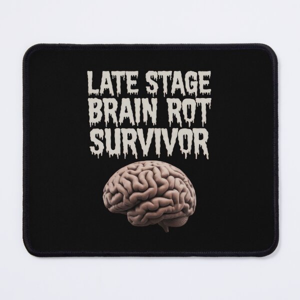Item preview, Late Stage Brain Rot Survivor - brain designed and sold by SubtleSplit.