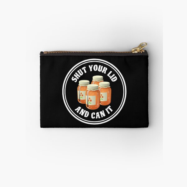 Item preview, Shut Your Lid and Can It Funny Canning Design designed and sold by SylviaSmiles.