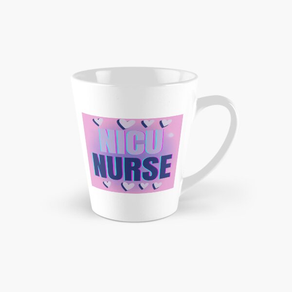 Item preview, Nicu Nurse-nicu where you're never too young for caffeine -Neonatal Icu Nurse-Nurse Appreciation Gift designed and sold by belladesign7.