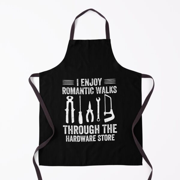 Item preview, I Enjoy Romantic Walks Through The Hardware Store designed and sold by NQArtist.
