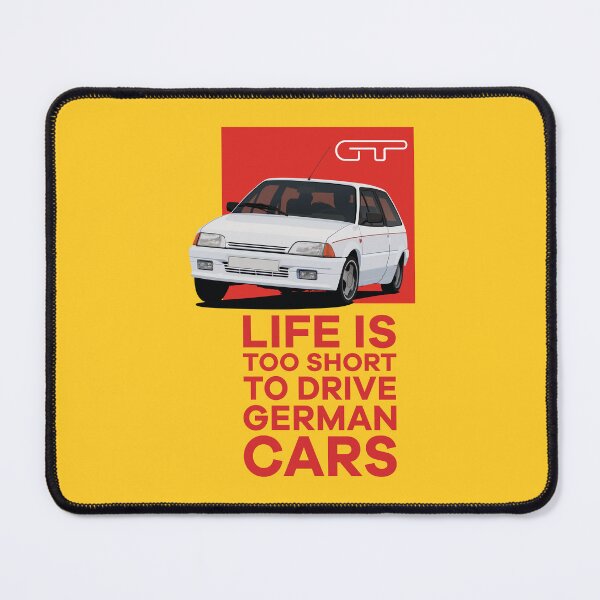 Item preview, Life is too short to drive German cars - white AX GT designed and sold by knappidesign.