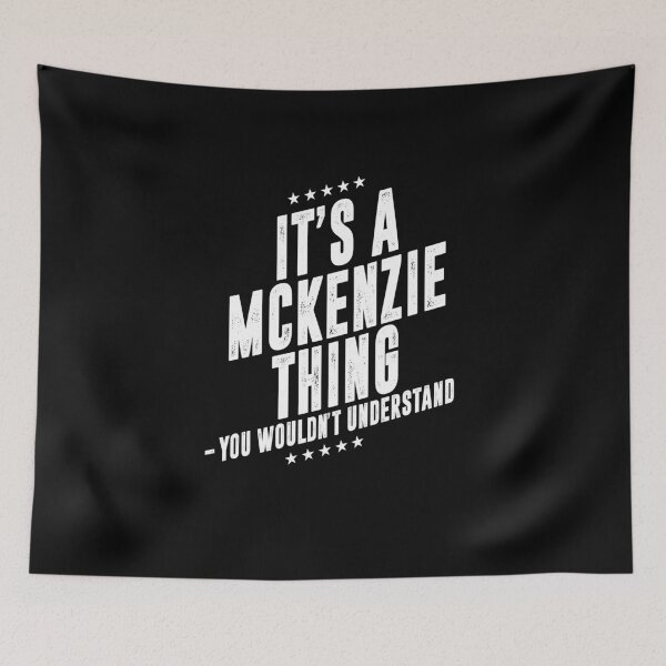 Item preview, It's a McKenzie thing funny last name family reunion personalized gift designed and sold by 9X FR.