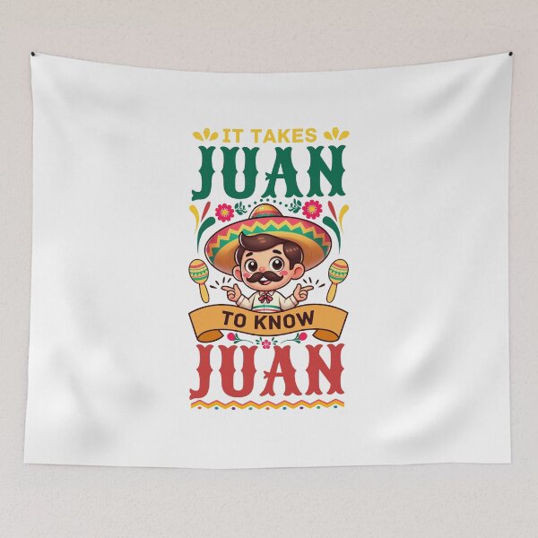 Item preview, It Takes Juan to Know Juan designed and sold by ureggie.