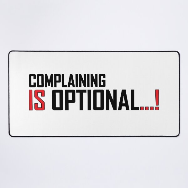 Item preview, complaining is optional designed and sold by Positive Mindzet!.