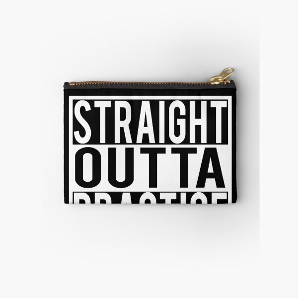 Item preview, Straight Outta Practice Funny Sports Football Music Band Orchestra designed and sold by spitzys.