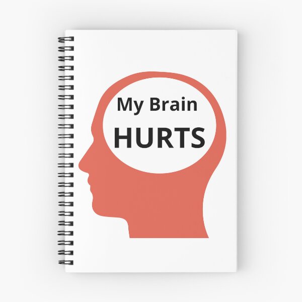 Item preview, My Brain Hurts designed and sold by armzysgm.