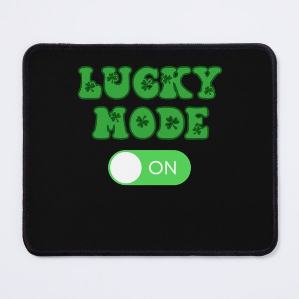 Item preview, Lucky mode on St. Patrick's Day designed and sold by Vilemo.