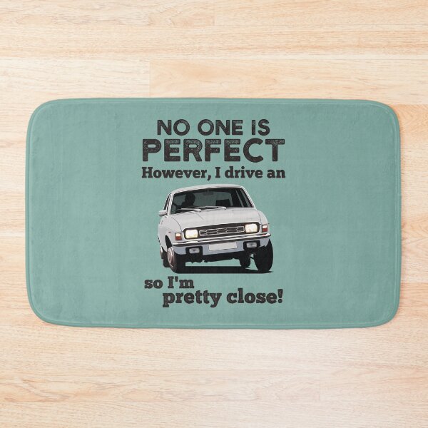 Item preview, No one is perfect. However, I drive an Austin Allegro so I'm pretty close! designed and sold by knappidesign.