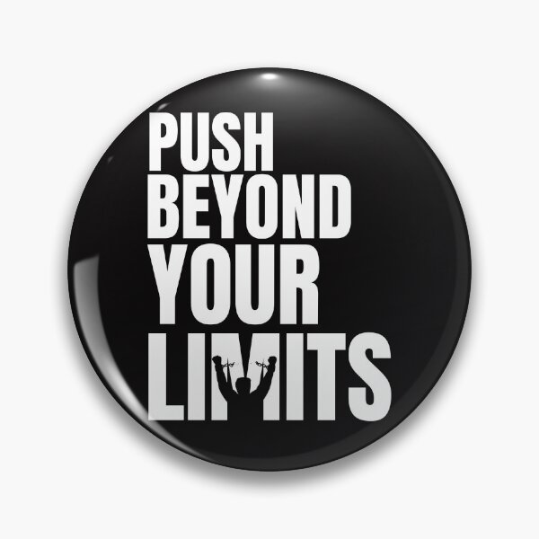 Item preview, PUSH BEYOND YOUR LIMITS. designed and sold by Dovla91.