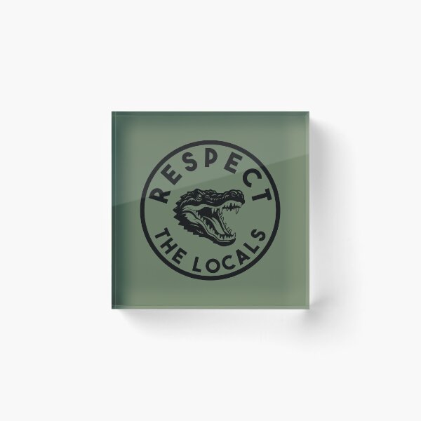 Item preview, Respect the Locals - Alligator designed and sold by Sketch-Shack.