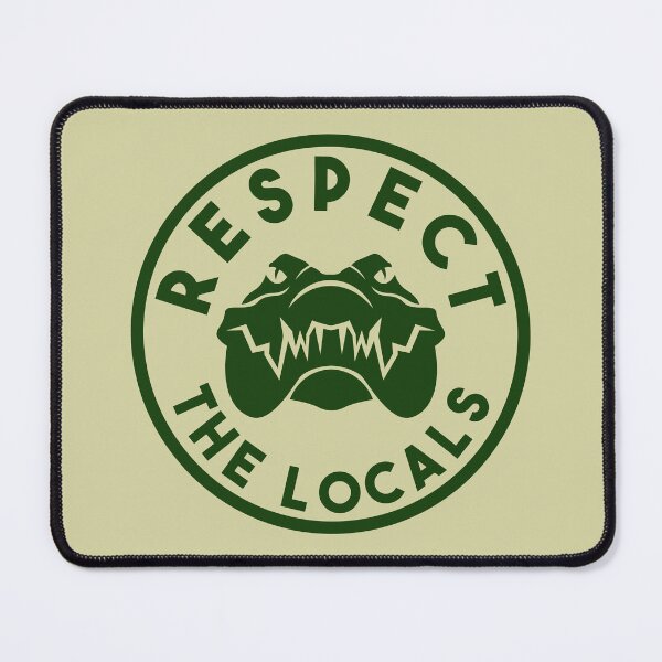 Item preview, Respect the Locals - Alligator designed and sold by Sketch-Shack.
