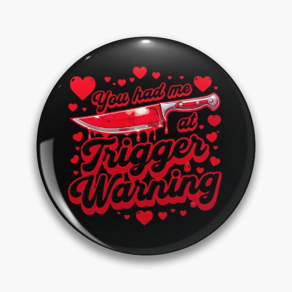 Item preview, You had me at trigger warning dark romance  designed and sold by EccentricsByE.