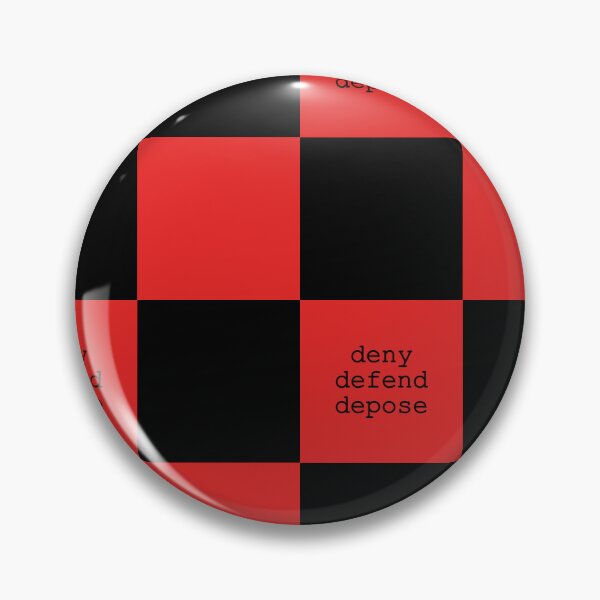 Item preview, Deny Defend Depose designed and sold by D2Kvirus.