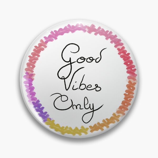 Item preview, good vibes only designed and sold by Kalhanne.
