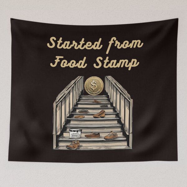 Item preview, Started from Food Stamp t-shirt  designed and sold by GrafiShop.