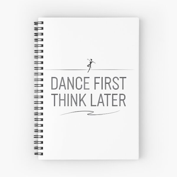 Item preview, Dance First. Think Later. designed and sold by MagicWander.