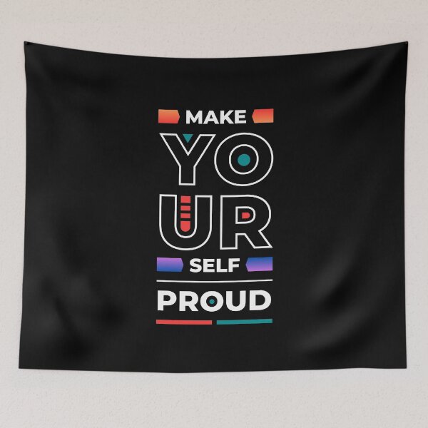 Item preview, Make Yourself Proud - Motivational Quote Design for Self-Empowerment designed and sold by danfreeze.
