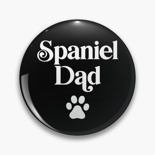 Item preview, Spaniel Dad designed and sold by PaulSDesign.