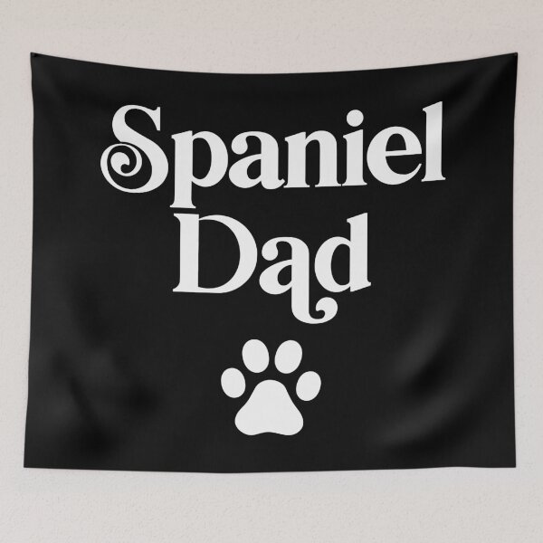 Item preview, Spaniel Dad designed and sold by PaulSDesign.